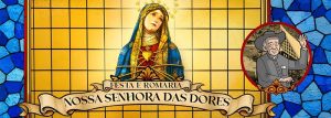 Programação: festa e romaria nossa senhora das dores